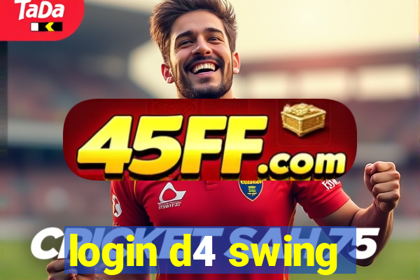 login d4 swing